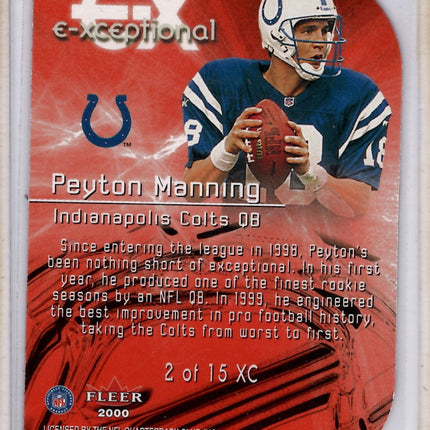 2000 Fleer E-xceptional Peyton Manning 2 of 15 XC