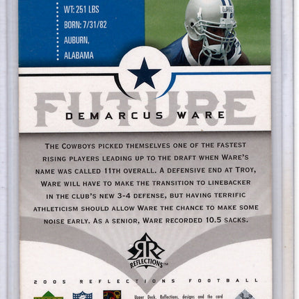 2005 Upper Deck Reflections Future Demarcus Ware 55/99 RC!