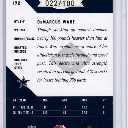 2005 Leaf Limited Demarcus Ware Rookie Card 022/100!