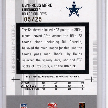 2005 Donruss Leaf Certified Materials Demarcus Ware Rookie Card 05/25!