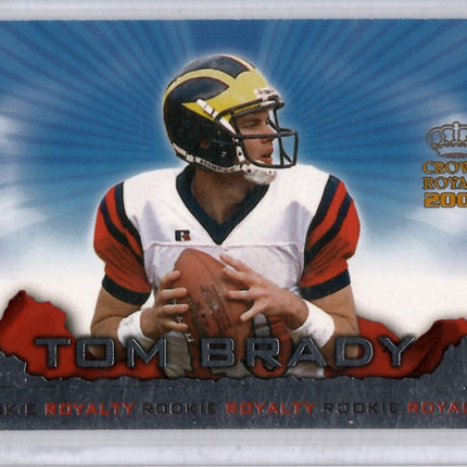 2000 Crown Royale Tom Brady Rookie card